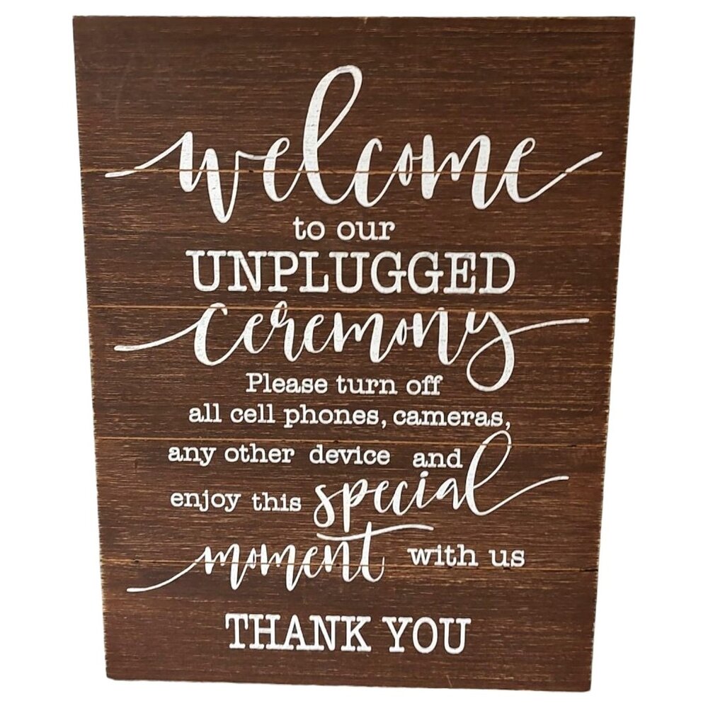 Welcome To Our Unplugged Ceremony Sign Rustic Wooden Wedding Decor 10" x 8"